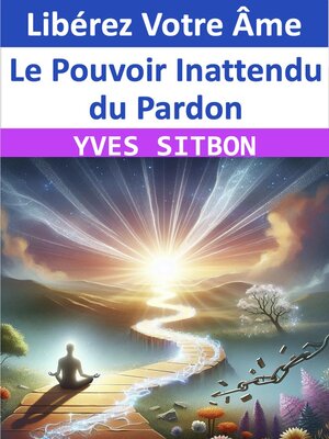 cover image of Libérez Votre Âme